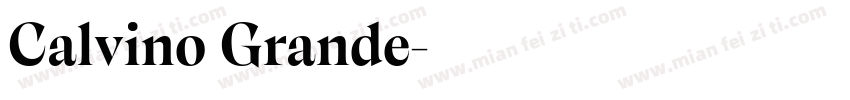 Calvino Grande字体转换